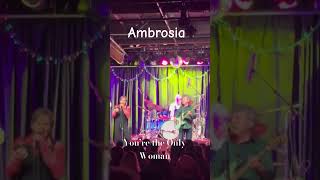 Ambrosia sings You’re the Only Woman [upl. by Natloz987]