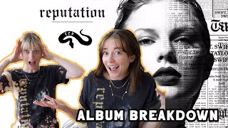 ALBUM BREAKDOWN Reputation  Taylor Swift [upl. by Nilekcaj]