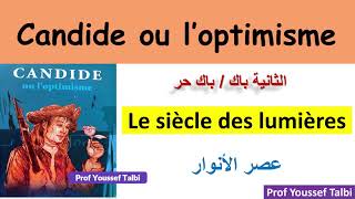 Candide ou loptimisme  le siècle des lumières  2bac et bac libre [upl. by Utimer]