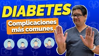 Diabetes ¡Complicaciones más comunes [upl. by Hilarius]