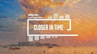 Upbeat Corporate Event by Infraction No Copyright Music  Closer In Time [upl. by Neimad428]