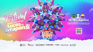 🎉✨ ¡El Festival Internacional Luces de Ixtapan 2024 está aquí ✨🎉 [upl. by Flatto341]