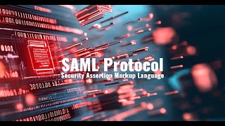 SAML Protocol [upl. by Enttirb]