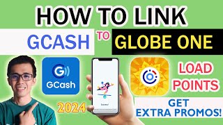 HOW TO LINK GCASH ACCOUNT TO GLOBE ONE ACCOUT ONLINE  GET EXTRA PROMOS AND POINTS  TIPS 2024 [upl. by Phippen]