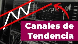 Cómo operar CANALES de TENDENCIA Opciones Binarias Accion del Precio [upl. by Oisacin]