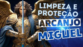 🔹 Limpeza de 21 dias  Arcanjo Miguel  Oração [upl. by Uol]