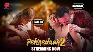 Pehredaar Season 2  Streaming Now Exclusively Only On PrimePlay [upl. by Hoi]