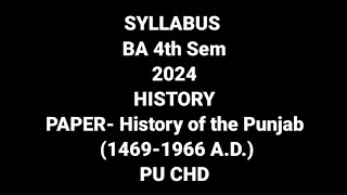 Syllabus 2024 ba 4th Sem History PU CHD [upl. by Idmann]