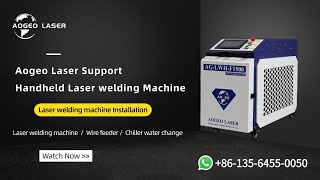 Laser welding machine installationAOGEO LASER [upl. by Ragas89]