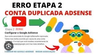 COMO RESOLVER PROBLEMA CONTA DUPLICADA NO ADSENSE [upl. by Nimaynib]