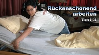 Rückenschonend arbeiten  Video Nr3  Pflege Kanal [upl. by Nnaoj]