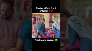 Kissing prank infront of family💋💋 gone serious funnycouples prank pranks prankonwife nk [upl. by Nnylyrehc]