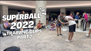 Superball 2022 trainingclips part 2 [upl. by Dranyam]