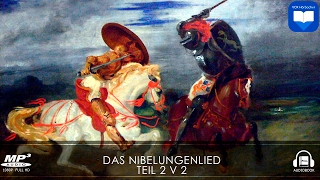 Hörbuch Teil 2 v 2 Das Nibelungenlied  Komplett  Deutsch [upl. by Carmella]