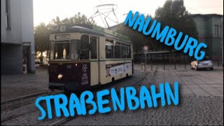 Straßenbahn Naumburg Saale [upl. by Lletnom]