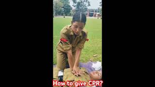 How to give CPR  NCC Training [upl. by Pressey]