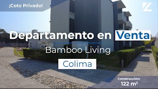 DEPARTAMENTO NUEVO EN VENTA EN COTO PRIVADO BAMBOO LIVING EN COLIMA [upl. by Baal]