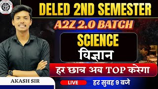 DELED 2ND SEMESTER SCIENCE I QUESTION BANK  UP Deled 2nd Semester  Science Class by Akash Sir [upl. by Atul]