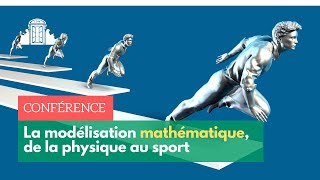 🏃‍♀️ La modélisation mathématique de la physique au sport  ENSPSL [upl. by Maccarone]