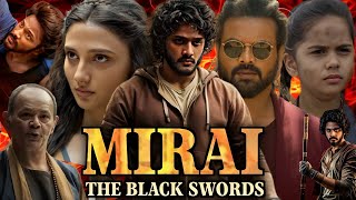 Mirai Full Movie In Hindi Dubbed  Teja Sajja Ritika Nayak Manchu Manoj Kumar  HD Reviews amp Facts [upl. by Jacklyn925]