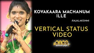 Kovakara Machanum Ille  Rajalakshmi  whatsapp status  vertical video [upl. by Anneliese258]