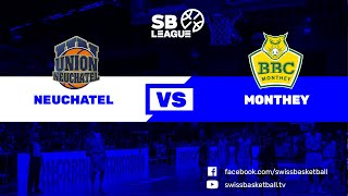 SB League  Day 19 NEUCHATEL vs MONTHEY [upl. by Lamek]