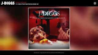 J Diggs  Stay Down Audio ft Rich the Factor Dubb 20 [upl. by Akenaj90]