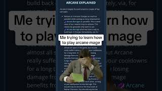 Me trying to learn how to play arcane mage worldofwarcraft warcraft thewarwithin warwithin [upl. by Solnit]