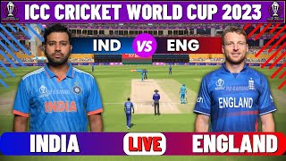 Live IND Vs ENG ICC World Cup 2023  Live Cricket Score  India Vs England  1st Innings [upl. by Summer]