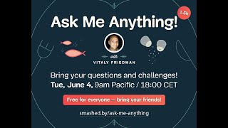 Ask Me Anything with Vitaly Friedman June 2024 [upl. by Anaed]