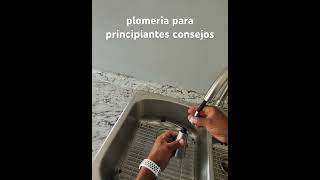 Plomeria para principiantes consejos de plomeria haslo tu mismo en casa kitchen sink principiante [upl. by Nonek506]