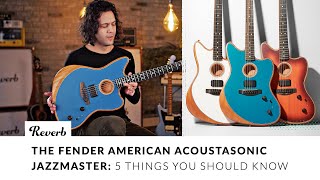 The Fender American Acoustasonic Jazzmaster 5 Things You Should Know [upl. by Alvy]