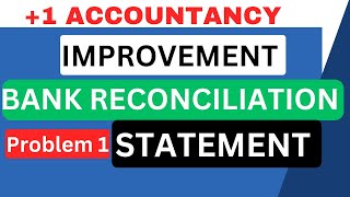 💥Problem 1💥Bank Reconciliation Statementപെട്ടെന്ന് പഠിക്കാംAccountancyPlus One [upl. by Ylrak194]