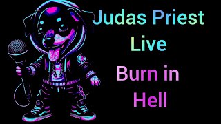 Judas Priest Live 🤘🇨🇭🤘Burn in Hell with Ripper Owens Created MB [upl. by Nolos169]