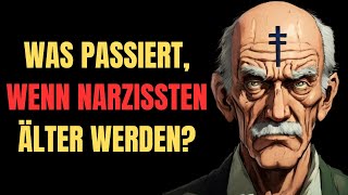 Alte Narzissten  Was passiert wenn Narzissten alt werden [upl. by Eeladnerb757]