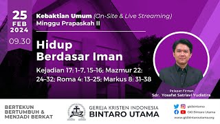 Kebaktian Minggu 25 Februari 2024 0930 WIB  Minggu Prapaskah II [upl. by Furr]