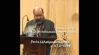 Joona Isokorpi  Kristuksen hoitavaan armoon sisälle [upl. by Winson]