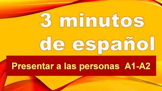 Presentación de personas en español  Vocabulario de base del español  español A1A2 [upl. by Murray]