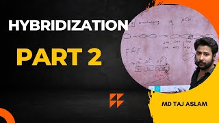 Hybridization class 11th amp 12th chemistry part 2 TajClassessince2016 [upl. by Juliane]