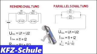 Reihenschaltung und Parallelschaltung  Erklärung  Berechnung [upl. by Yenaj596]