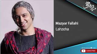 Mazyar Fallahi  Lahzeha  مازیار فلاحی  لحظه ها [upl. by Cristina]