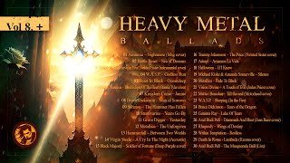 Heavy Metal Ballads Vol 8  Big Сompilation 1 2 4 Heavy Metal Power Metal Symphonic Hard Rock [upl. by Nissa]