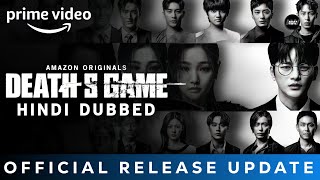 Deaths Game Hindi Dubbed Release Date  Deaths Game Hindi Dubbed Trailer  Prime Video [upl. by Town]