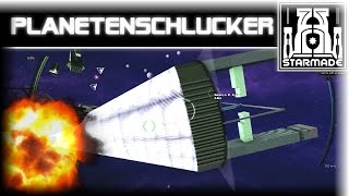 StarMade Der Planetenschlucker Bau beginnt [upl. by Terrie154]