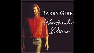 Barry Gibb  Heartbreaker Demo [upl. by Elo475]