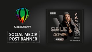 Social Media Post Banner  CorelDRAW Tutorial [upl. by Dric937]