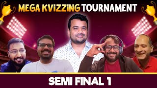 Mega Kvizzing Tournament SF 1 II Ft Ashish Debjit Gaurav amp Pavan [upl. by Atiragram]