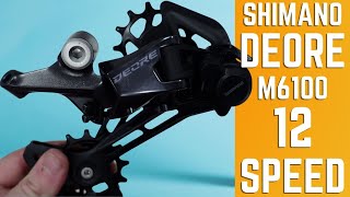 Shimanos Affordable 12Speed  Quick Look Shimano Deore M6100 12 Speed Rear Derailleur and Weight [upl. by Acassej169]