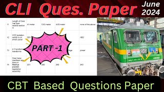 JUNE 2024 CBT BASED CLI QUESTION PAPER PART1 locomotive railway [upl. by Genisia]