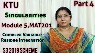 SingularitiesComplex VariableResidue Integration MAT201 Module 5S3 2019 Syllabus KTUPart 4 [upl. by Hughes]